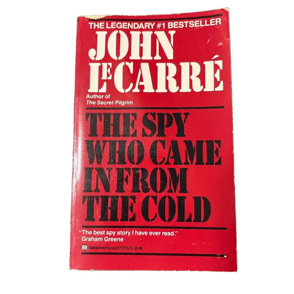 The Spy Who Came In From The Cold by John LeCarre PB 1993 Ballentine Books